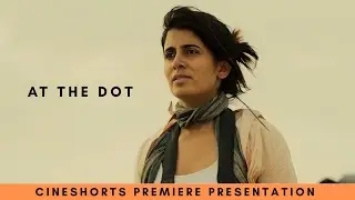 At The Dot I A Broken Highway & A Deadly Truth I A Journalist Story I Hindi Short Film