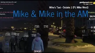 Mike's Taxi - Outtake Episode 1 [GTA V Grand RP]