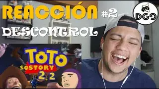 YTPH: Toto Sostory 2.2 (REACCIÓN) #2 - EL DESCONTROL DE BUZZ Y WOODY