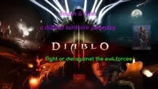 Let&acute;s Bash-Diablo3 Folge0002 - Neu-Tristram braucht Hilfe