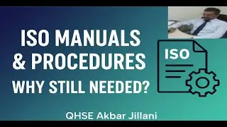 Why ISO Standards Don&rsquo;t Require Manuals & Procedures, But Organizations Still Develop Manual & Pros