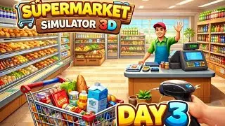 Playing Supermarket Simulator 3D Android-ios 