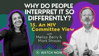 What's The Word | Ep. 15 Mark Strauss: Who wrote the Bible: NIV Committee
