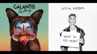 Galantis and Justin Bieber mashup - 'What Does No Money Mean?'