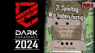 Dark Emergency 2024 | Tag 3 - WIR HABEN FERTIG!  VLOG 11