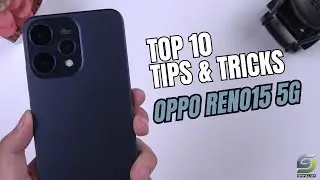 Top 10 Tips and Tricks Oppo Reno 15 5G you need know