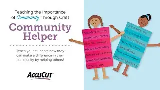 Empowering Students Through Community Engagement: The Community Helper Kindness Project