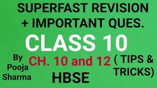 Class 10  Maths  Superfast revision + important questions  Ch.10 and 12 HBSE