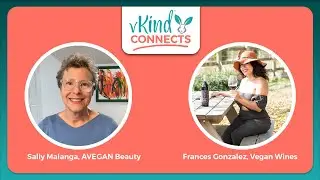 vKind Connects with AVEGAN Beauty & Vegan Wines