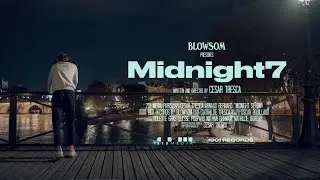 BLOWSOM - Midnight7 (Official Music Video)