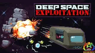 This New Space Survival Game Is ADDICTIVE. Deep Space Exploitation #aussienutz