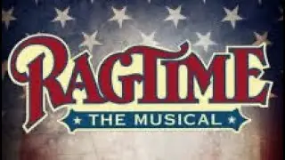 Ragtime &mdash; Ogunquit Playhouse (2017)