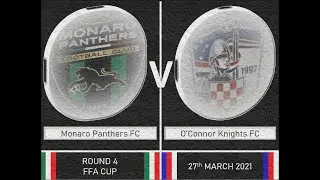 FFA Cup 2021 Round 4 Monaro Panthers v O'Connor Knights