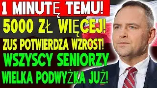 Emerytura + 5000 zł! ZUS i Sejm potwierdzają dużą podwyżkę dla wszystkich senior&oacute;w!