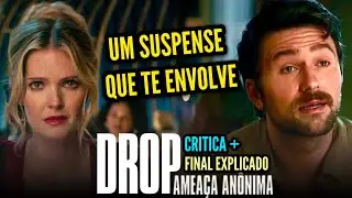 DROP: Amea&ccedil;a Anonima &eacute; UM SUSPENSE cheio DE EMO&Ccedil;&Atilde;O! - Critica + FINAL EXPLICADO