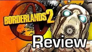 Borderlands 2 review - Bonerfarts BIOTCH! (Zoomingames 1080p)