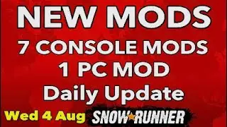 Snowrunner New Mods Daily Update New Console Mods and PC New mods