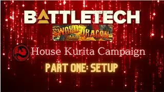 Battletech: Sword and Dragon Campaign - House Kurita Mission One Setup