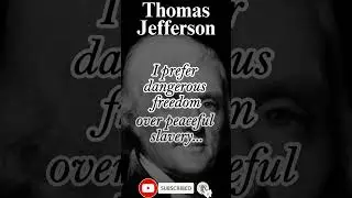 I Prefer Dangerous Freedom | #inspirational #motivational #quotes #success #shorts #thomasjefferson