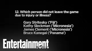 Survivor' Quiz - Part 2 | Entertainment Weekly