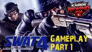 Kairos Rewind | SWAT 4: Gold Edition | Модифицированный кооперативный режим | Первый опыт игры на...