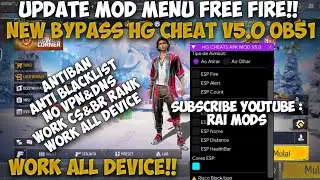 UPDATE!MOD MENU HG CHEAT V5.0 OB 51‼️ || APK MOD MENU FF TERBARU 2025 CHEAT FF, ANTI BAN,ALL SERVER