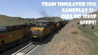 Train Simulator 2016 gameplay 21 - Full HD 1080P 60FPS!