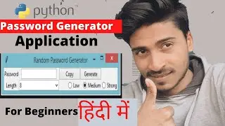 Password Generator Application Project For Begainners In Python | Python Project For Begainners |
