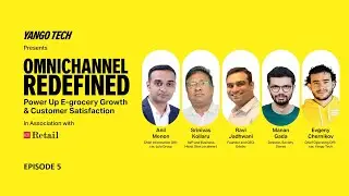 Omnichannel Redefined: Power Up E-grocery and Customer Satisfaction | Episode 5