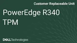 Dell PowerEdge R340: Install TPM Module