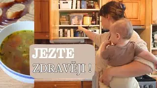 TIPY, jak se stravovat ZDRAVĚJI (platí i pro děti!)