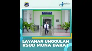 LAYANAN UNGGULAN RSUD MUNA BARAT