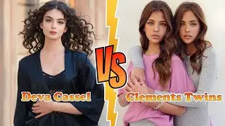 Deva Cassel VS Clements Twins (Ava And Leah Clements) Transformation ★ From 00 To 2023