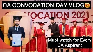 CA Convocation Day Vlog| ICAI Convocation after 2 years|Must Watch For Every CA Student|Best Feeling