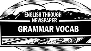 English through Newspaper | Grammar | Vocab | Newspaper Translation | kitabpremi