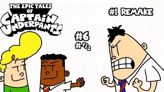 The Epic Tales of Captain Underpants Animation 1 remake (Holiday special)
