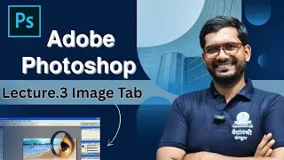 🎨 Photoshop Image Menu Bar Full Tutorial in Hindi | Complete Guide for Beginners 2025