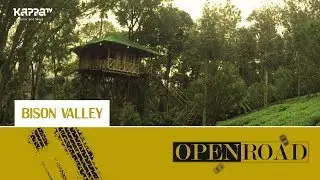 Open Road - Epi 2 - Bison Valley - KappaTV