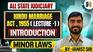 Introduction to Hindu Marriage Act | Personal Law vs Constitutional Law | Judiciary Aspirants