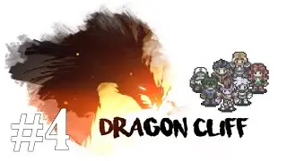 Dragon Cliff Gameplay Walkthrough Part 4 - No Commentary