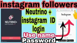 how to open neutrino+ neutrino plus app me instagram ID kaise khole // neutrino + instagram  ID ope