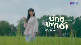 ƯNG TH&Igrave; N&Oacute;I - TH&Aacute;I KHIẾT LINH x JIN TUẤN NAM  nếu anh c&oacute; thương, th&igrave; thương cho thiệt l&ograve;ng