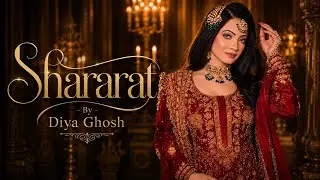 Shararat Song Cover By Diya Ghosh | Dhurandhar | Ranveer, Aditya Dhar, Shashwat, Jasmine, Madhubanti