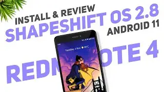 ShapeShift OS 2.8 | Redmi Note 4 | Android 11 | Dolby Audio | Install & Full Review