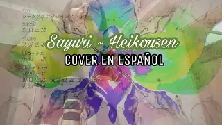 Sayuri - Heikousen「Kuzu no Honkai ED」COVER EN ESPA&Ntilde;OL [Spanish Fandub]