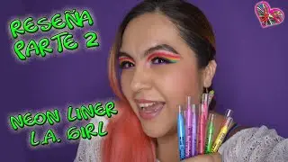 👀 Rese&ntilde;a Lapices Delineadores Shock Wave Neon Lipliner de L.A. Girl  Parte 2/  Mariu Belo