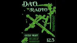 Guest DJ - DAO Friday Night Radio (DEC 05 25)
