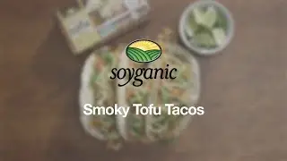 Soyganic | Smoky Tofu Tacos
