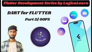 Dart Programming Language Part 2 | Flutter Development  Series by Logicnlearn