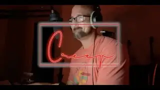 Creep - Radiohead | Steve Knill